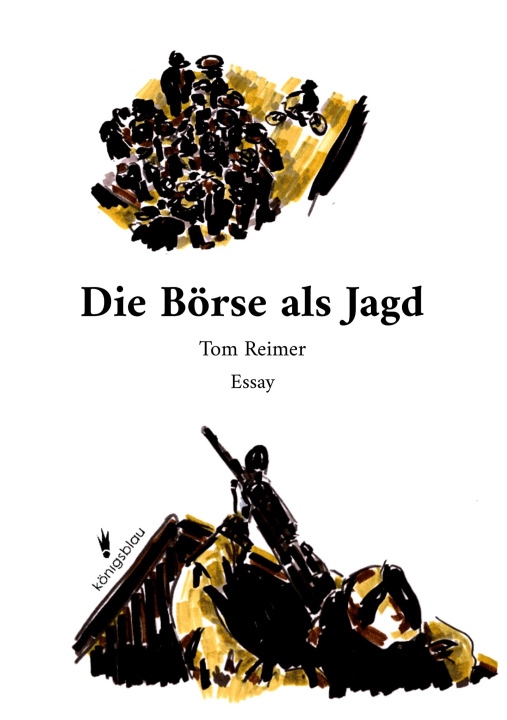 Kniha Die Börse als Jagd Tom Reimer