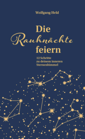 Book Die Rauhnächte feiern Wolfgang Held