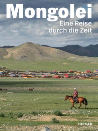 Libro Mongolei - Eine Reise durch die Zeit Alexandra Przychowski von