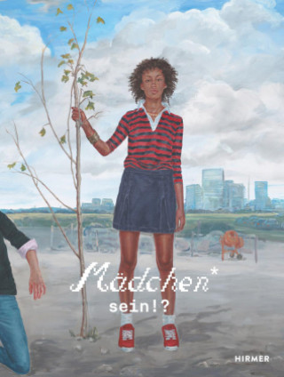 Kniha Mädchen* sein!? Hemma Schmutz