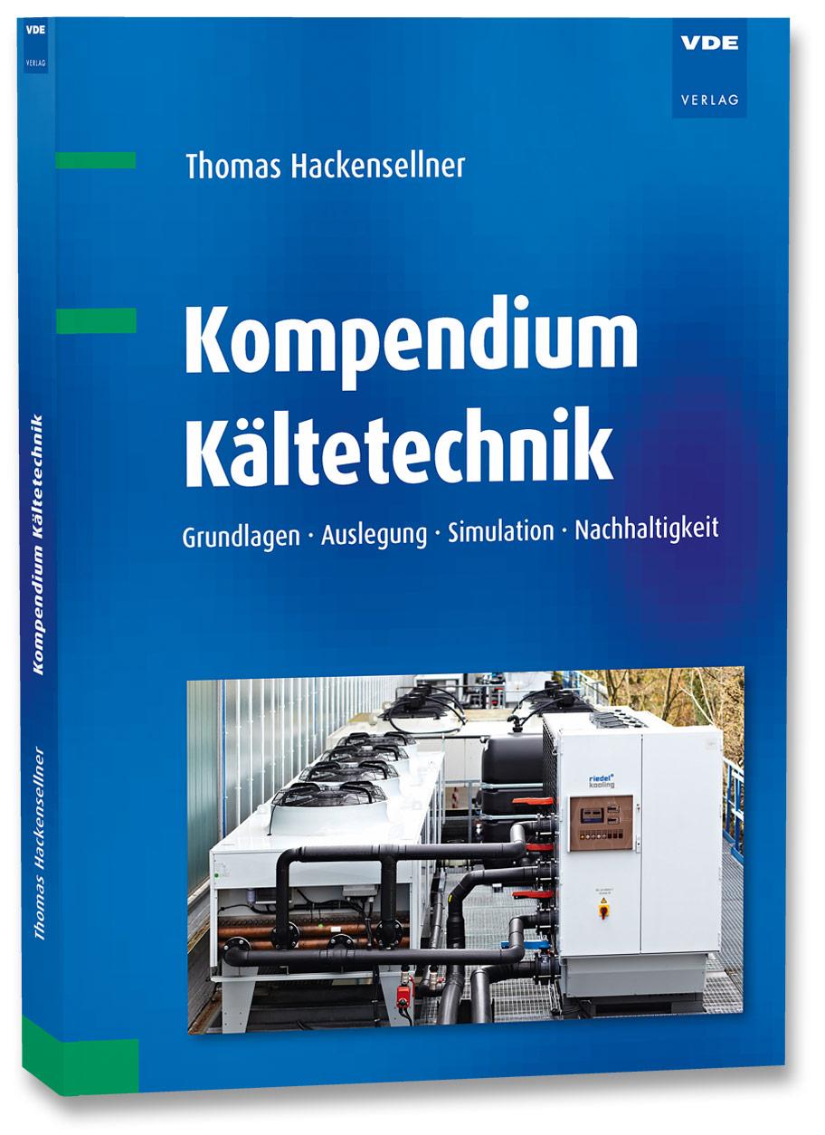 Knjiga Kompendium Kältetechnik Thomas Hackensellner
