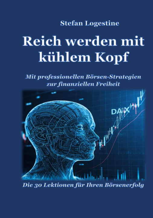 Carte Reich werden mit kühlem Kopf Stefan Logestine