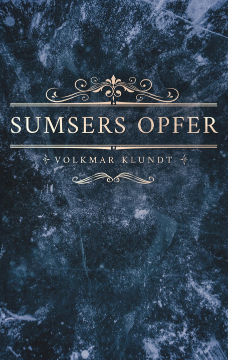 Kniha Sumsers Opfer 