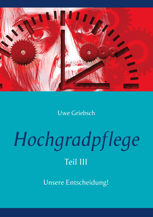 Kniha Hochgradpflege 
