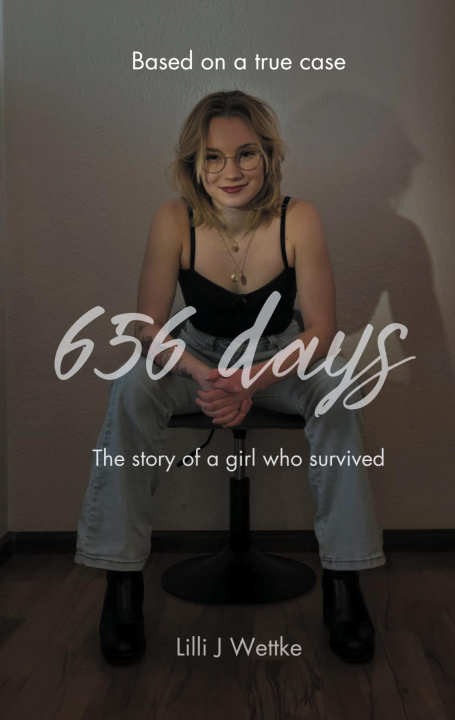 Kniha 656 days Lilli J Wettke