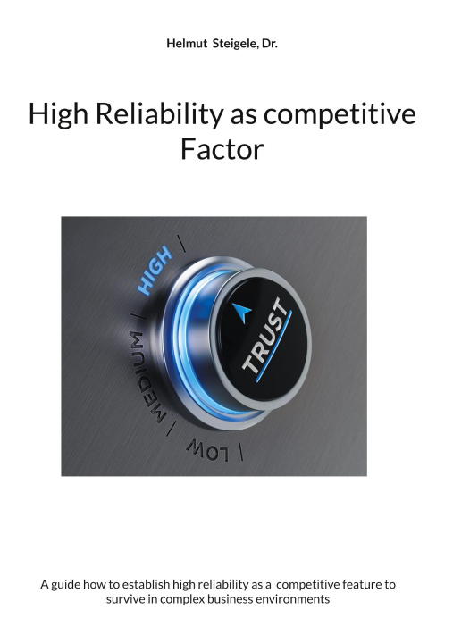 Kniha High Reliability as competitive Factor 