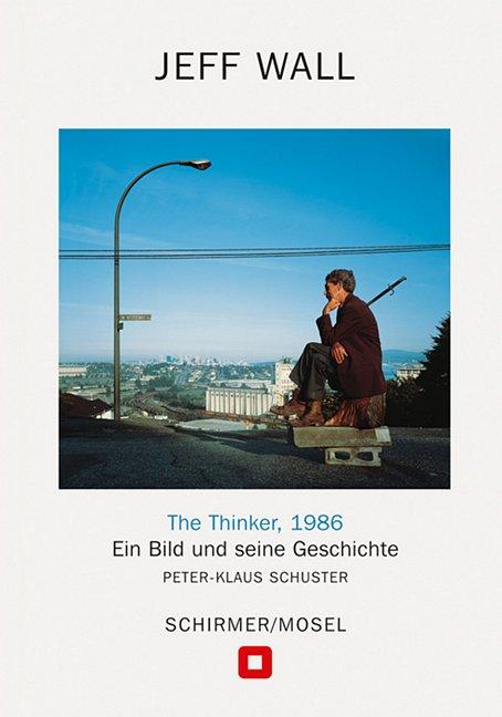 Kniha The Thinker, 1986 Jeff Wall