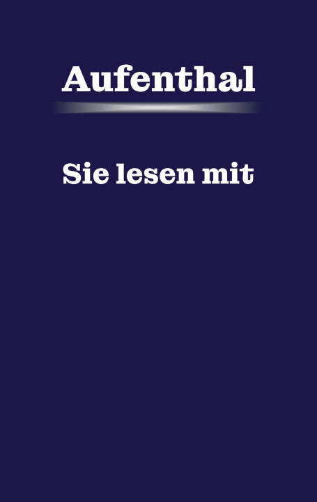 Kniha Aufenthal Martin Ehrhardt
