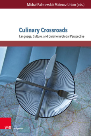 Kniha Culinary Crossroads Mateusz Urban