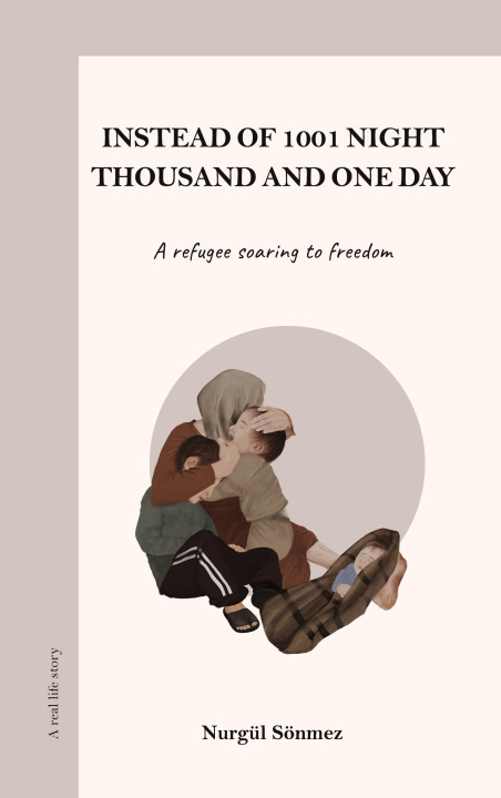 Kniha Instead of 1001 Night - Thousand and one day Nurgül Sönmez