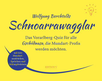 Game/Toy Schnoarrawagglar Wolfgang Berchtold