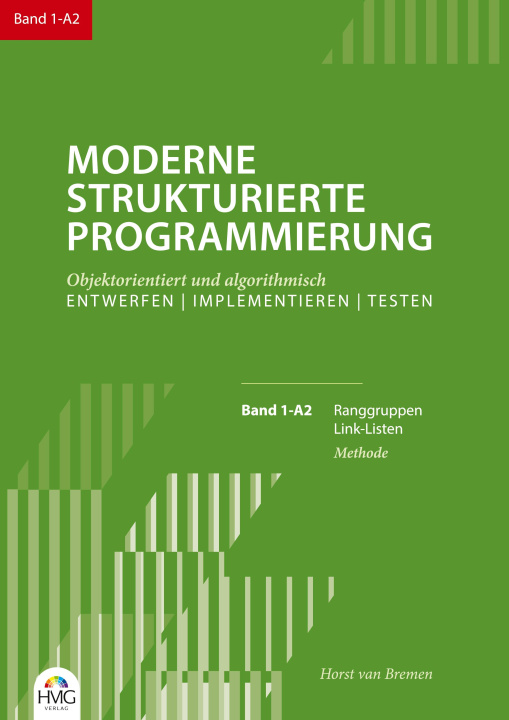 Kniha Moderne Strukturierte Programmierung Band 1-A2: Methode 