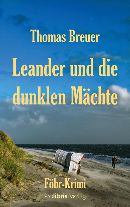 Knjiga Leander und die dunklen Mächte Thomas Breuer