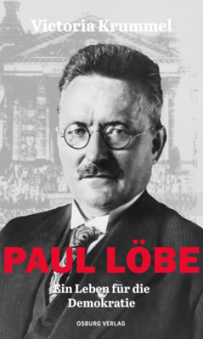 Knjiga Paul Löbe Victoria Krummel