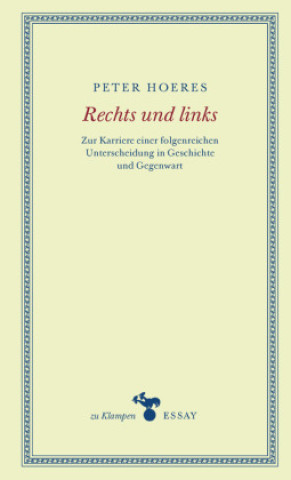 Knjiga Rechts und links Peter Hoeres