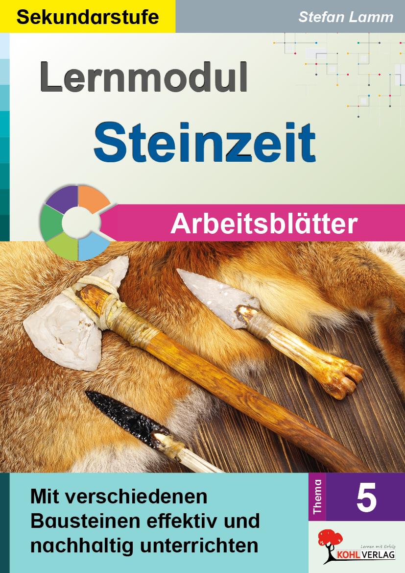 Kniha Lernmodul 5: STEINZEIT / Arbeitsblätter Stefan Lamm