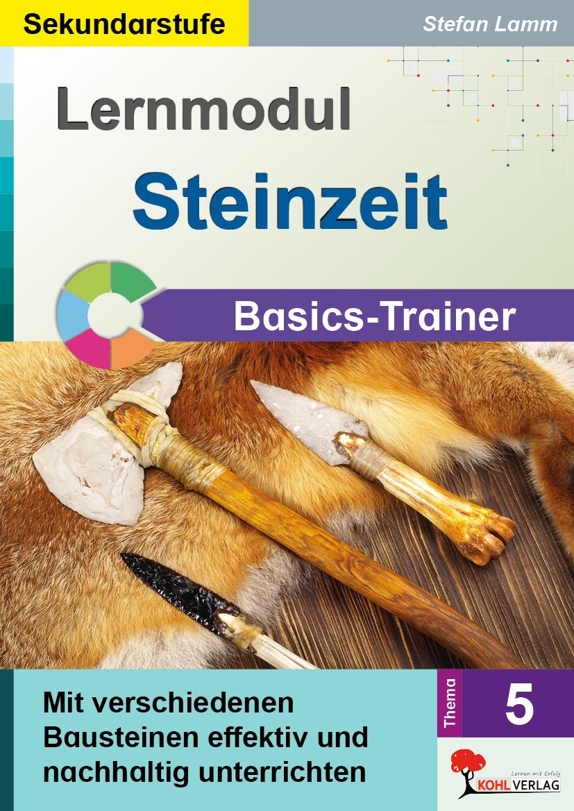 Kniha Lernmodul 5: STEINZEIT / Basics-Trainer Stefan Lamm