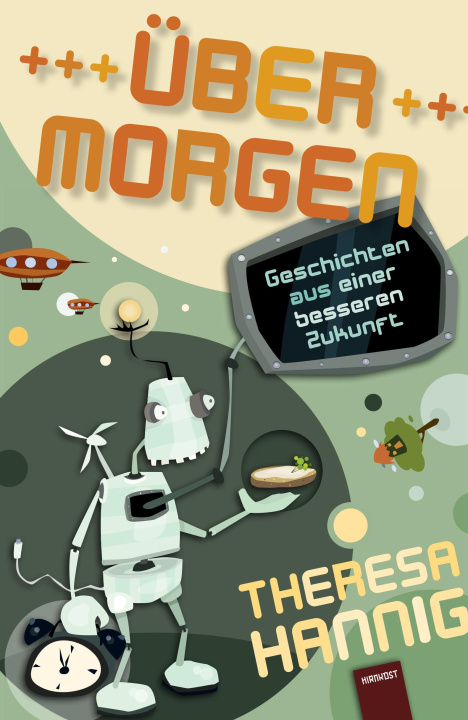 Kniha Über Morgen Theresa Hannig