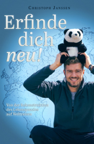 Kniha Erfinde Dich neu Christoph Janßen
