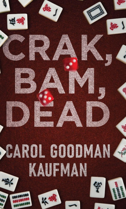 Kniha Crak, Bam, Dead 