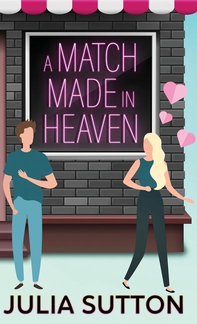 Книга A Match Made in Heaven 