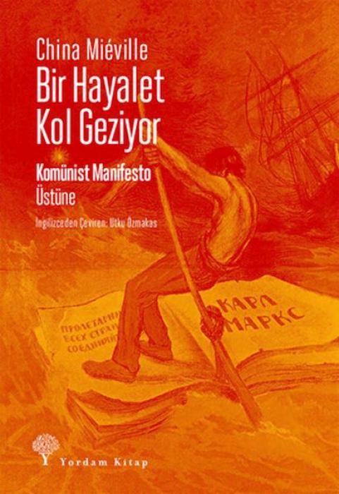 Kniha Bir Hayalet Kol Geziyor 