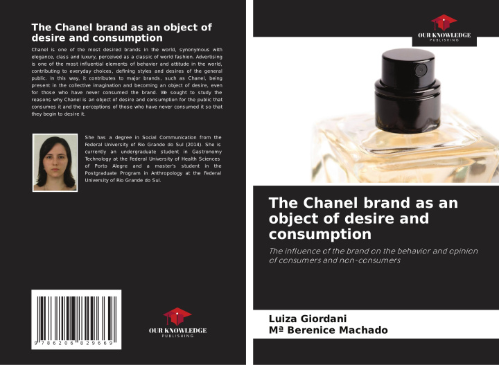 Книга The Chanel brand as an object of desire and consumption M? Berenice Machado