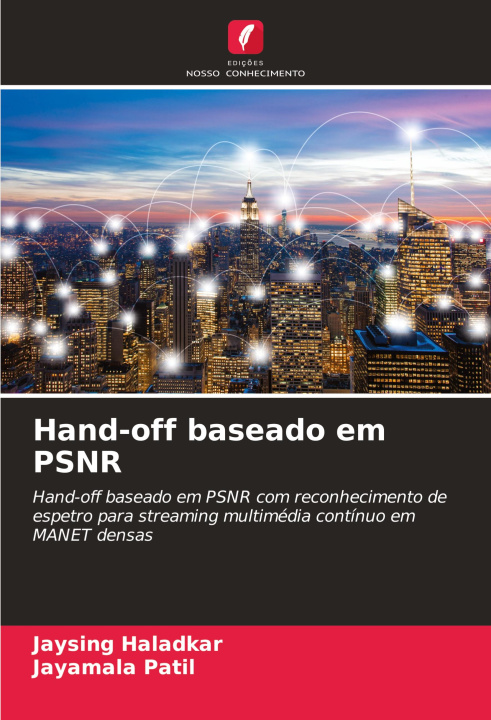 Kniha Hand-off baseado em PSNR Jayamala Patil