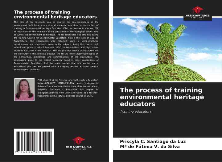Kniha The process of training environmental heritage educators M? de Fátima V. da Silva