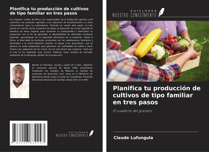 Kniha Planifica tu producción de cultivos de tipo familiar en tres pasos 