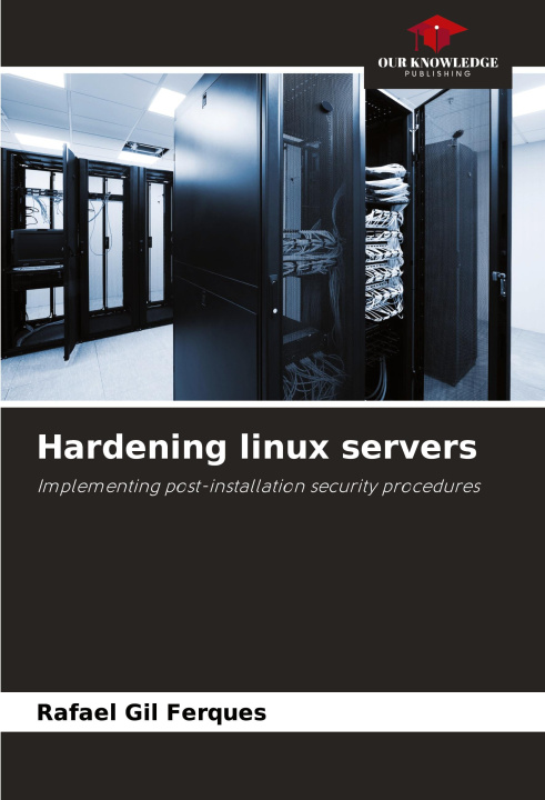 Buch Hardening linux servers Rafael Gil Ferques