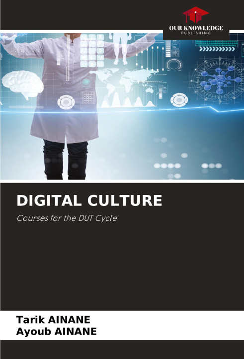 Kniha DIGITAL CULTURE Ayoub Ainane