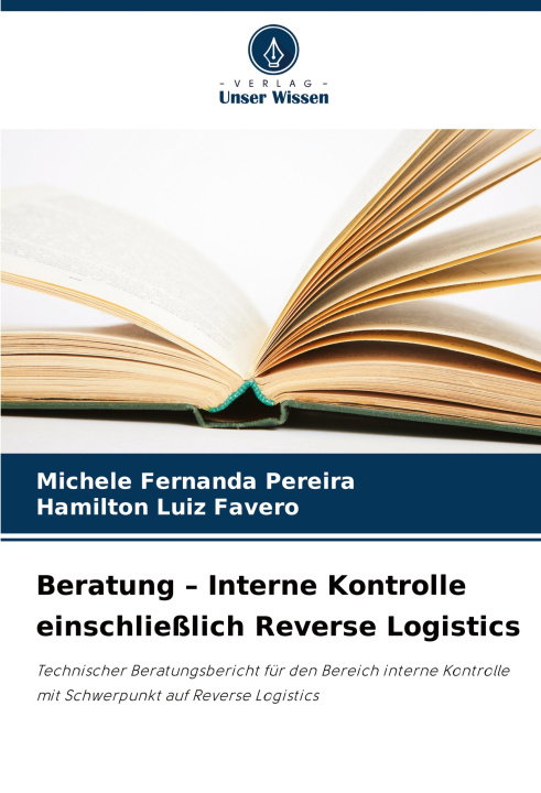 Kniha Beratung - Interne Kontrolle einschließlich Reverse Logistics Hamilton Luiz Favero