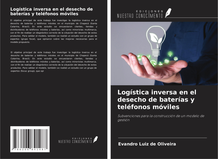 Kniha Logística inversa en el desecho de baterías y teléfonos móviles 