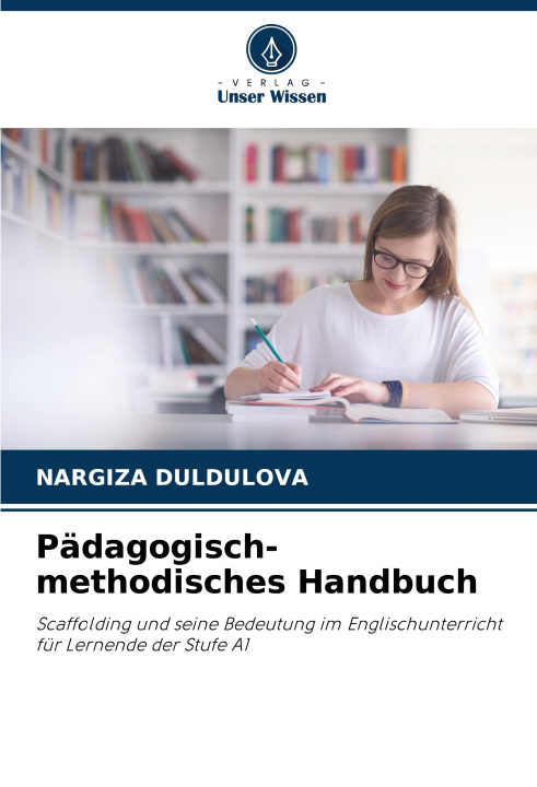 Kniha Pädagogisch-methodisches Handbuch Nargiza Duldulova