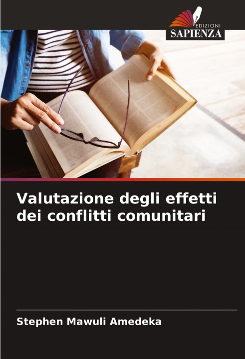 Kniha Valutazione degli effetti dei conflitti comunitari Stephen Mawuli Amedeka