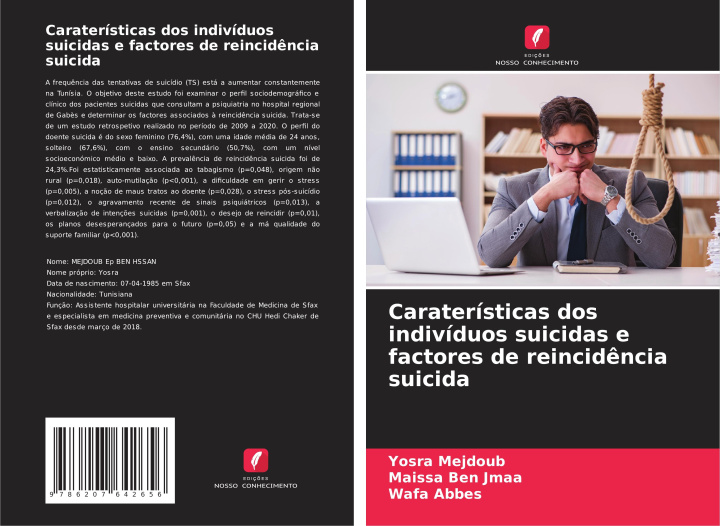 Kniha Caraterísticas dos indivíduos suicidas e factores de reincid?ncia suicida Maissa Ben Jmaa