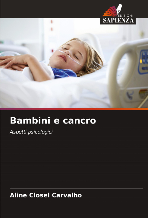 Kniha Bambini e cancro Aline Closel Carvalho