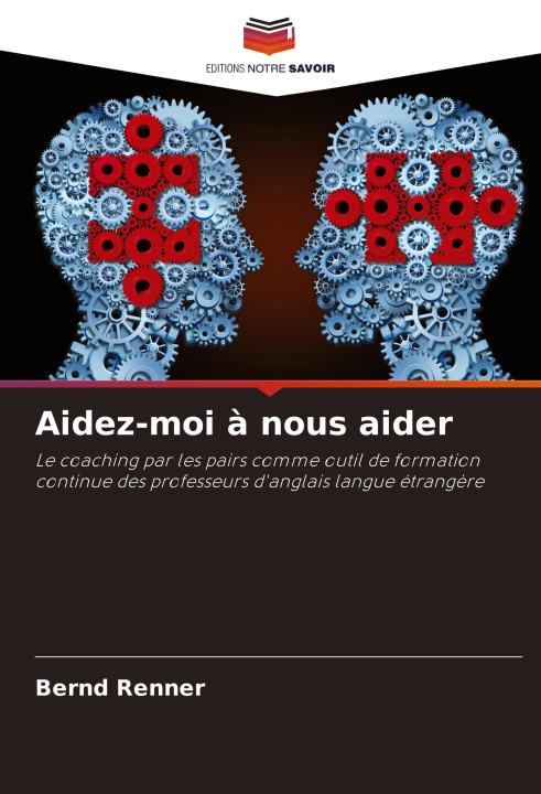 Книга Aidez-moi ? nous aider Bernd Renner