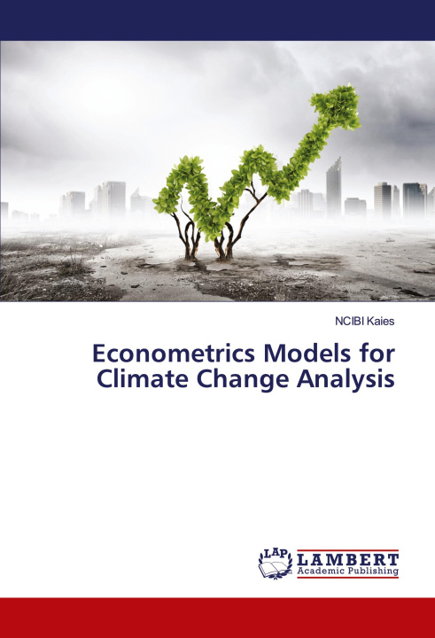 Kniha Econometrics Models for Climate Change Analysis Ncibi Kaies