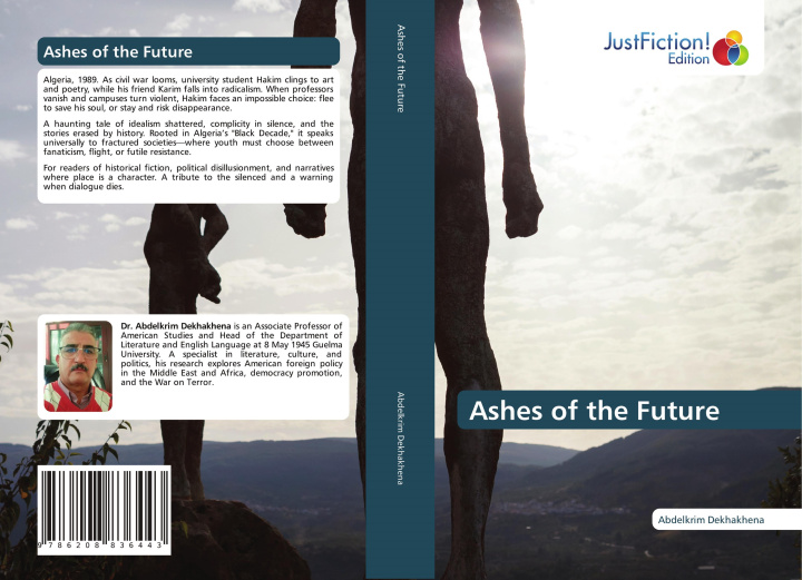 Knjiga Ashes of the Future Abdelkrim Dekhakhena
