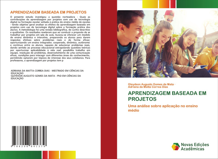 Книга APRENDIZAGEM BASEADA EM PROJETOS Adriana da Matta Correa Dias