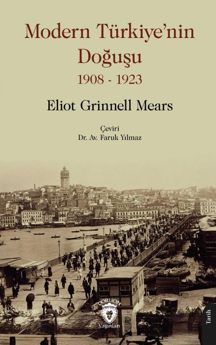 Kniha Modern Türkiyenin Dogusu 1908 - 1923 