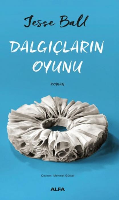 Kniha Dalgiclarin Oyunu 