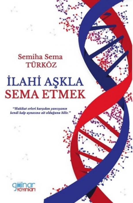 Carte Ilahi Askla Sema Etmek 