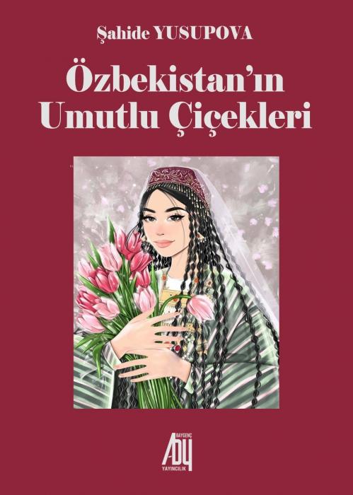 Knjiga Özbekistanin Umutlu Cicekleri 
