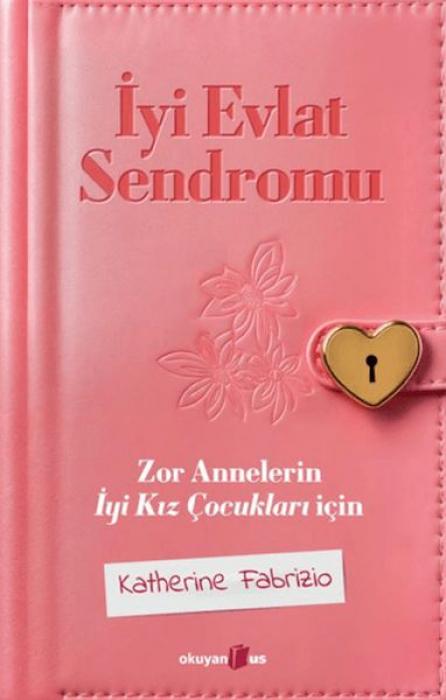 Книга Iyi Evlat Sendromu 