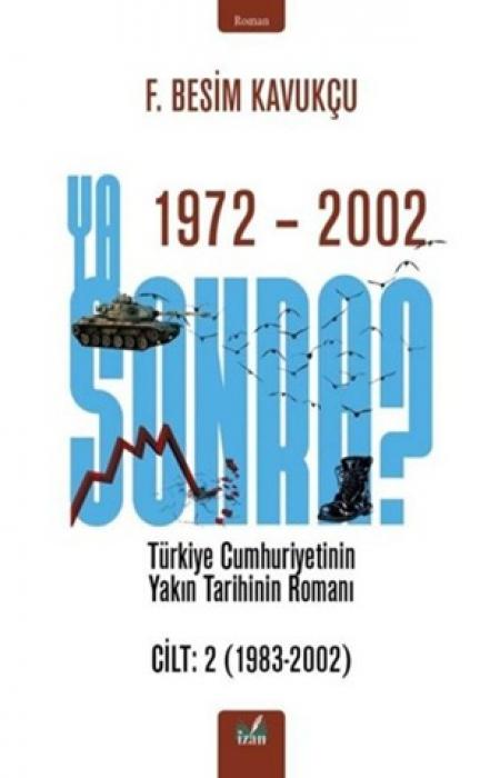 Kniha 1972 - 2002 Ya Sonra Cilt 2 