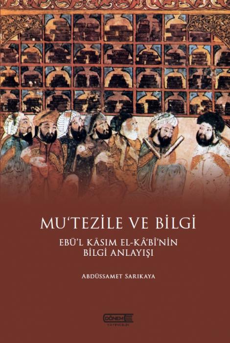 Книга Mutezile ve Bilgi 