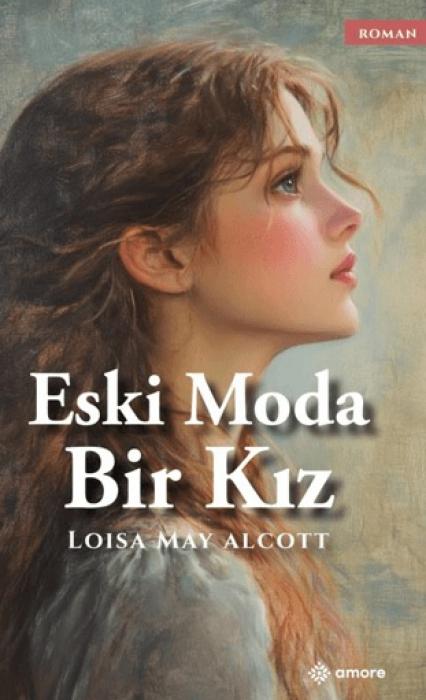 Kniha Eski Moda Bir Kiz 